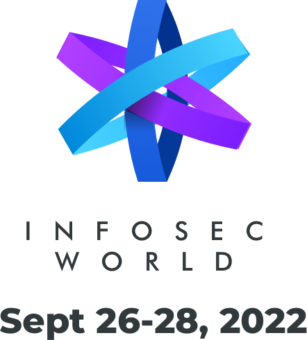 InfoSec World / Sept 26-28, 2022